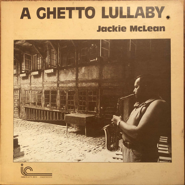 Jackie McLean - A Ghetto Lullaby LP