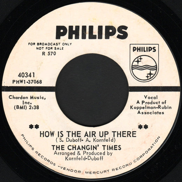 The Changin' Times – How Is The Air Up There 7"