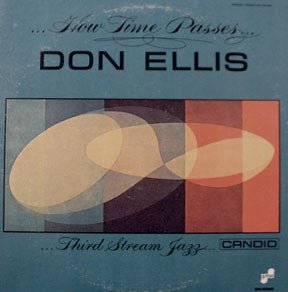 Don Ellis - How Time Passes LP