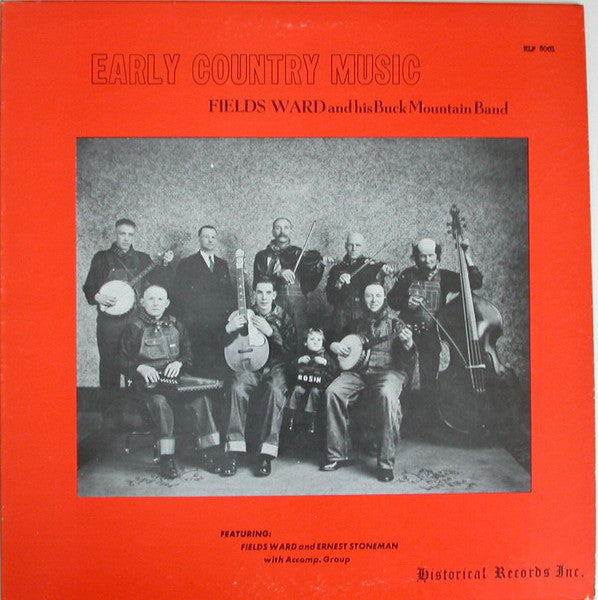 Fields Ward & His Buck Mountain Band - Early Country Music LP