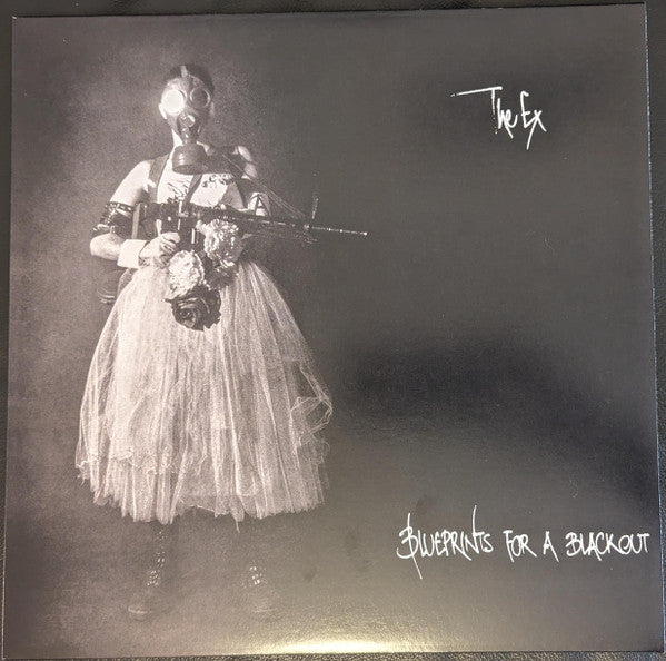 The Ex - Blueprints For A Blackout