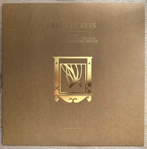 Bright Eyes - LIFTED or The Story Is in the Soil, Keep Your Ear to the Ground: A Companion (Opaque Gold)