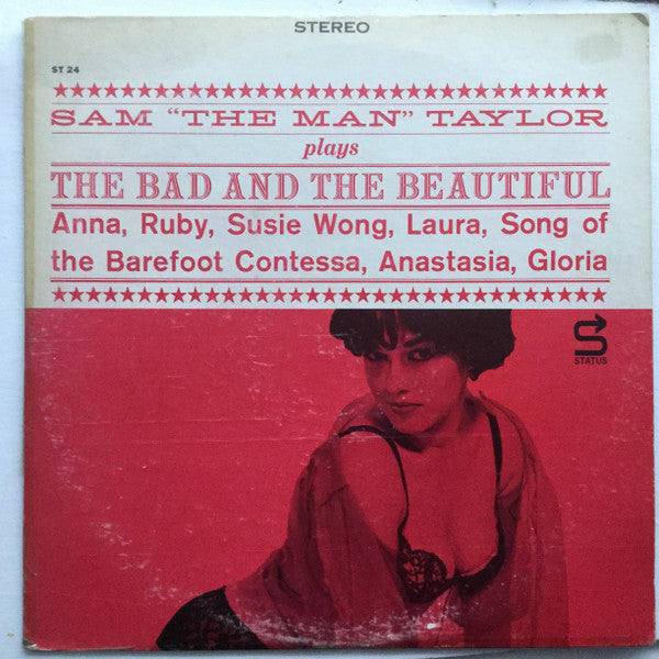 Sam The Man Taylor - The Bad And The Beautiful LP