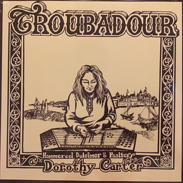 Dorothy Carter - Troubadour