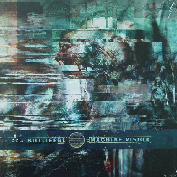 Bill Leeb - Machine Vision