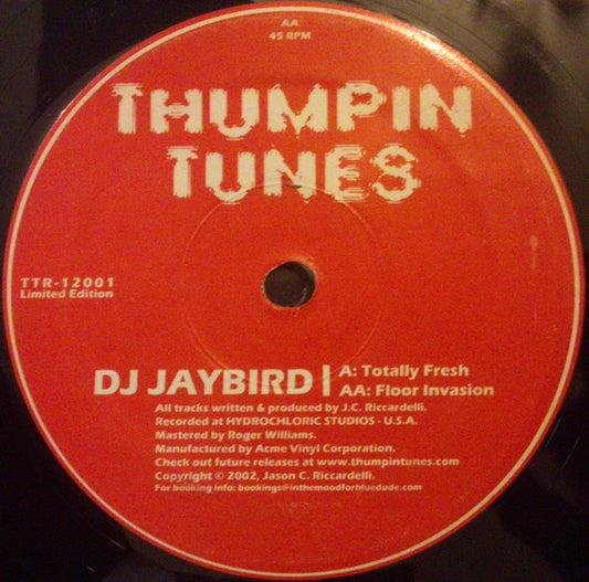 DJ Jaybird - Totally Fresh 12"