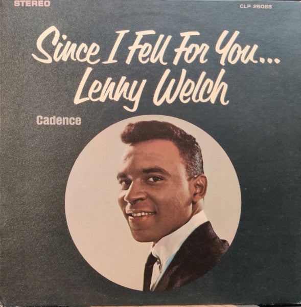 Lenny Welch - Since I Fell For You LP
