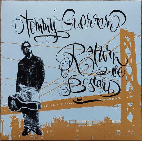 Tommy Guerrero - Return Of The Bastard