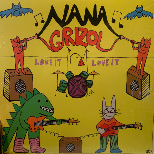 NANA GRIZOL - Love It Love It