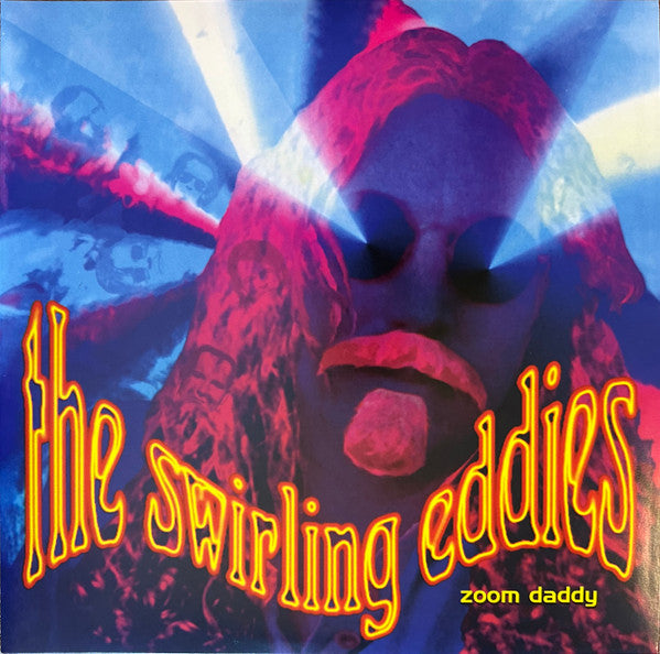 Swirling Eddies - Zoom Daddy