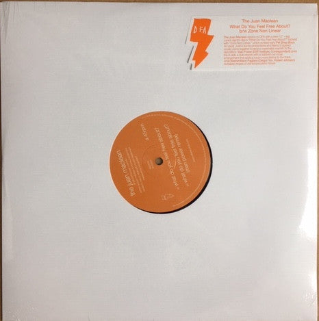 The Juan Maclean - What Do You Feel Free About? / Zone Nonlinear