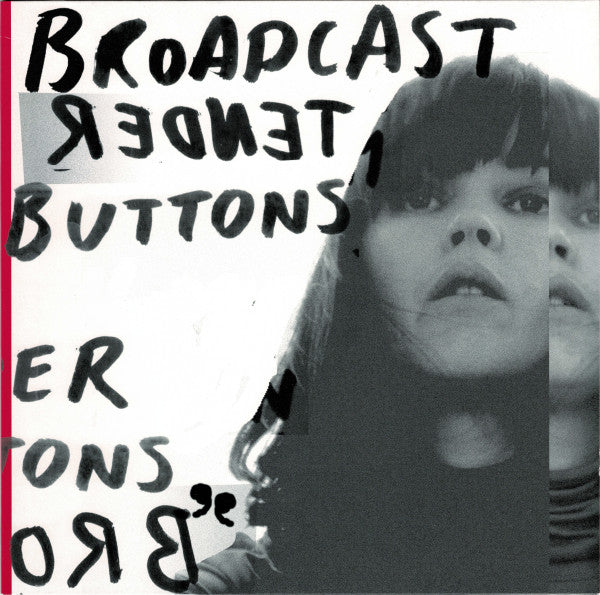 Broadcast - Tender Buttons