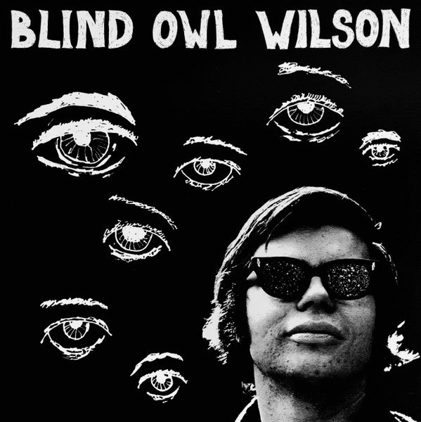 Blind Owl Wilson - Blind Owl Wilson