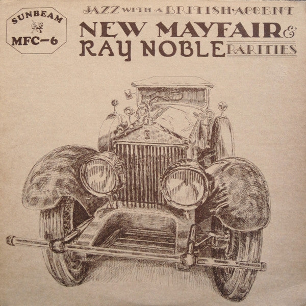 Ray Noble & His New Mayfair Dance Orchestra - Rarities (Jazz With A British Accent) LP