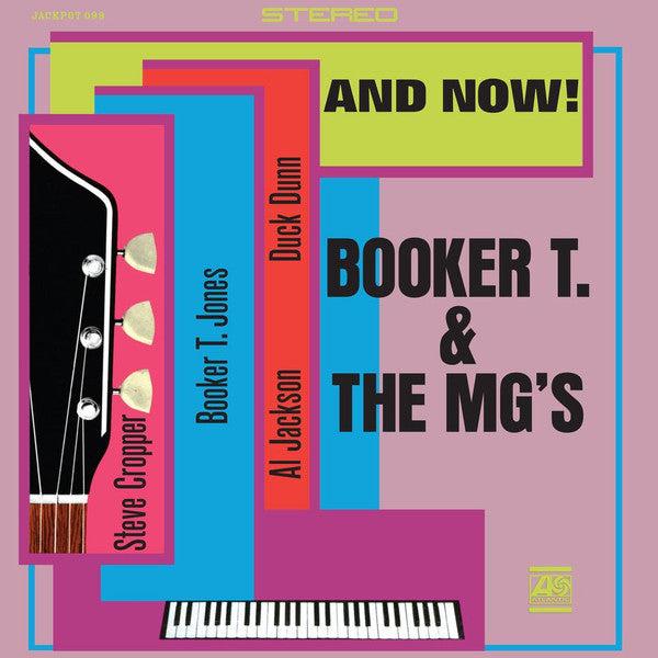 Booker T. & The MG's* - And Now!