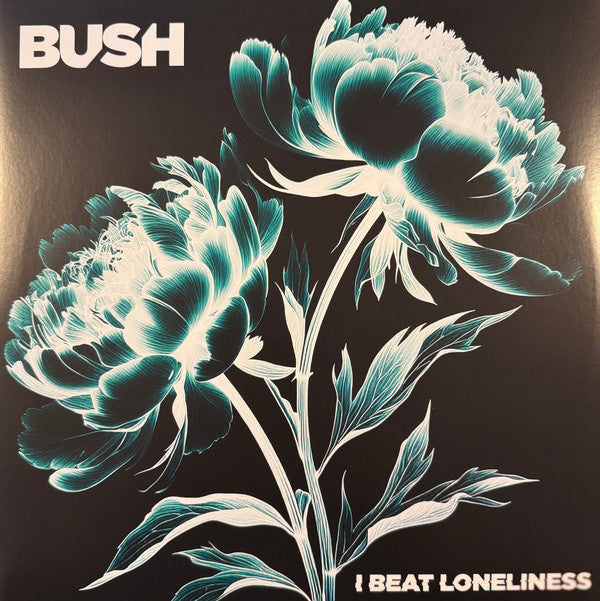 Bush - Beat Loneliness