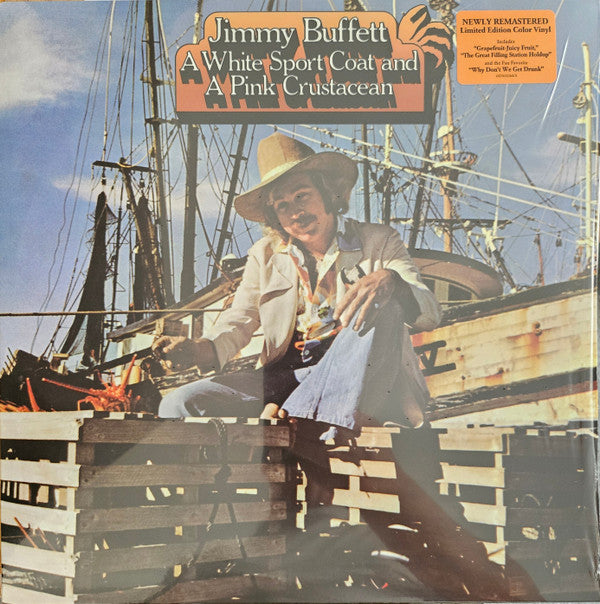 Jimmy Buffett - A White Sport Coat And A Pink Crustacean