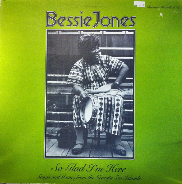 Bessie Jones - So Glad I'm Here LP
