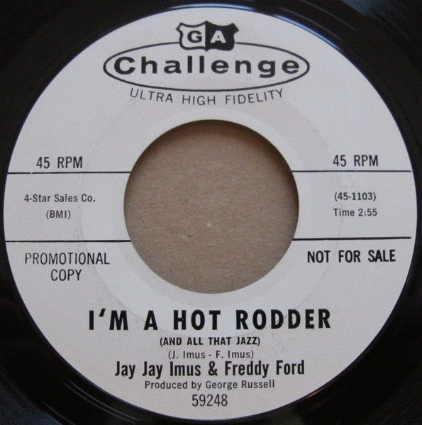 Jay Jay Imus & Freddy Ford – I'm A Hot Rodder / The Boogala 7"
