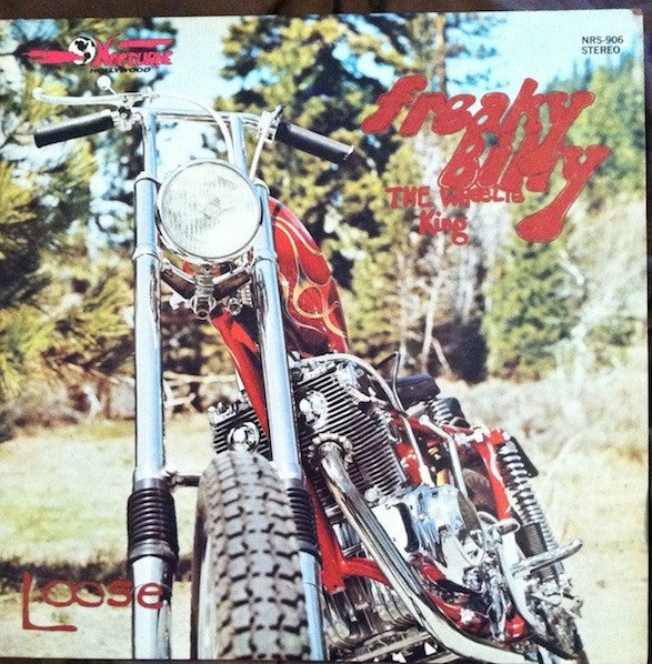 Loose - Freaky Billy The Wheelie King LP