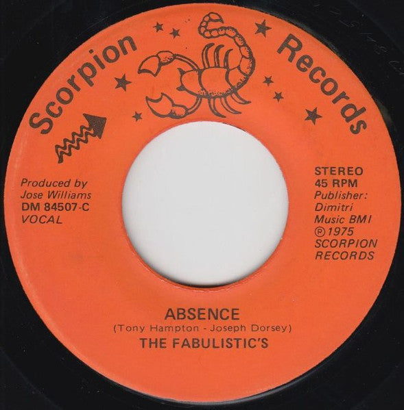 The Fabulistic's – Absence 7"