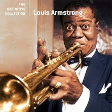 Louis Armstrong - The Definitive Collection