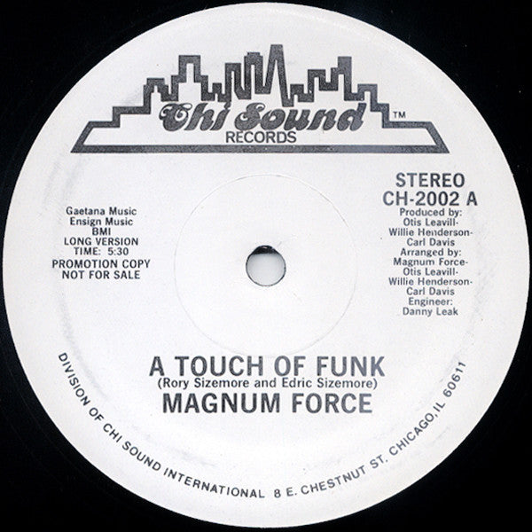 Magnum Force - A Touch Of Funk / Share My Love 12"