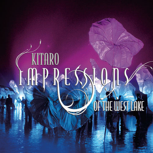 Kitaro - Impressions Of The West Lake LP