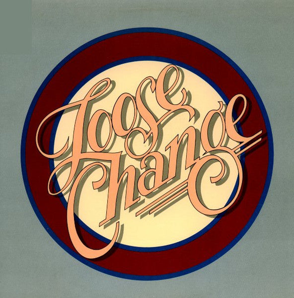 Loose Change - Self-Titled LP