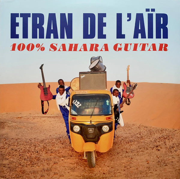Etran De L'Air - 100% Sahara Guitar