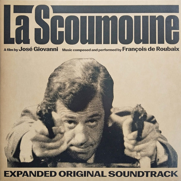 Roubaix De,francois - La Scoumoune (original Motion Picture Soundtrack)