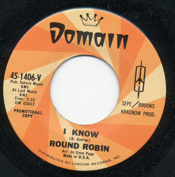 Round Robin – I Know / Giddyap Kick 7"