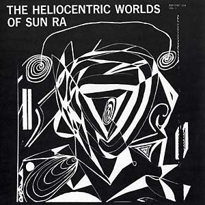 Sun Ra - Heliocentric V1