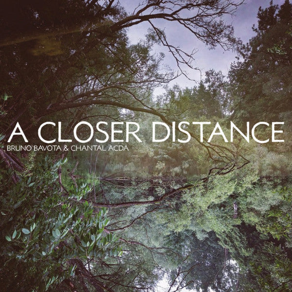 Bruno Bavota & Chantal Acda - A Closer Distance (Transparent Purple)