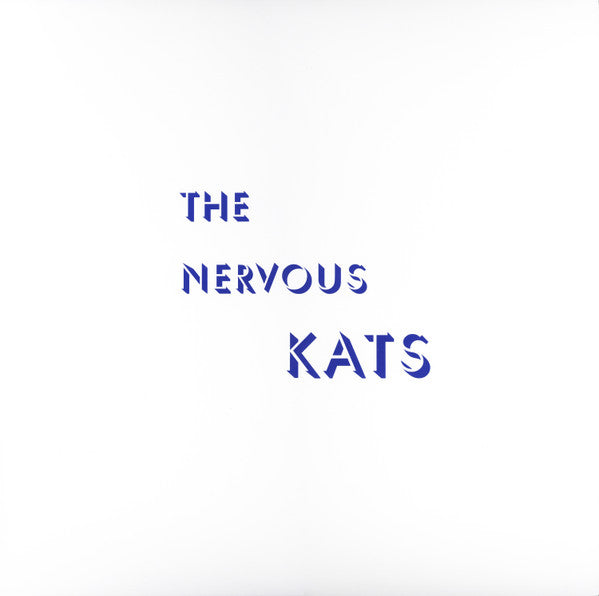Bailey's Nervous Kats - The Nervous Kats (Northwind Splatter)