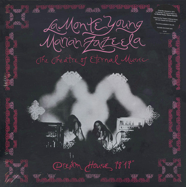 La Monte Young, Marian Zazeela - Dream House 78'17"
