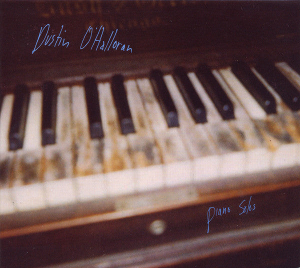 Dustin O'Halloran - Piano Solos
