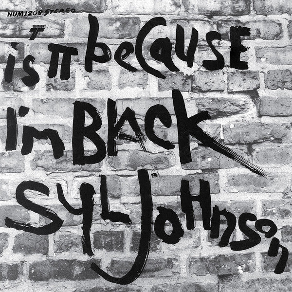 Syl Johnson - Is It Because I'm Black (180g) LP