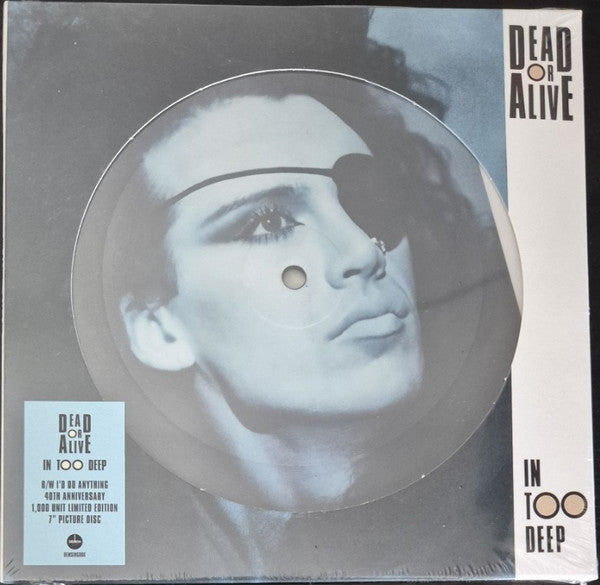Dead Or Alive - In Too Deep (Picture Disc)