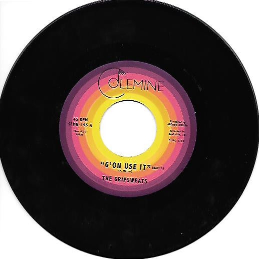 The Gripsweats - G'on Use It