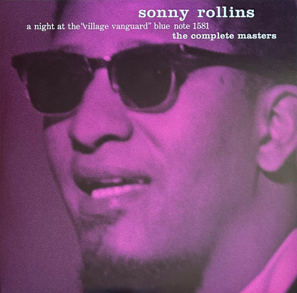 Sonny Rollins - A Night At The Village Vanguard: The Complete Masters