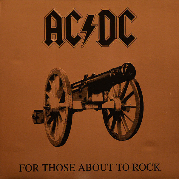 AC/DC - For Those About to Rock We Salute You