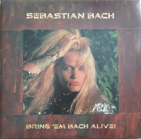 Sebastian Bach - Bring 'em Bach Alive (Red)