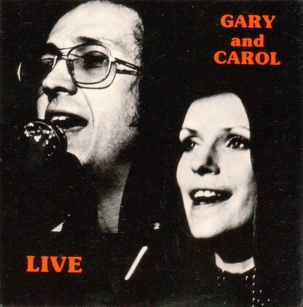 Gary And Carol – Live LP