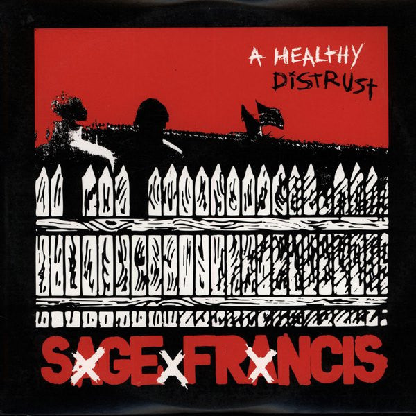 Sage Francis - A Healthy Distrust LP