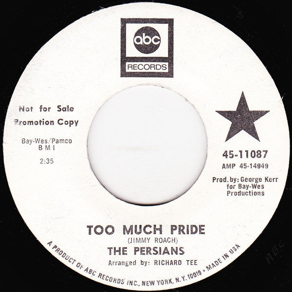 The Persians - Too Much Pride / That's If You Want Me To 7"