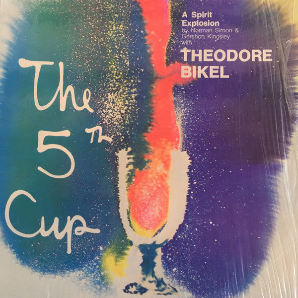 Gershon Kingsley & Norman Simon With Theodore Bikel – The 5th Cup - A Spirit Explosion LP