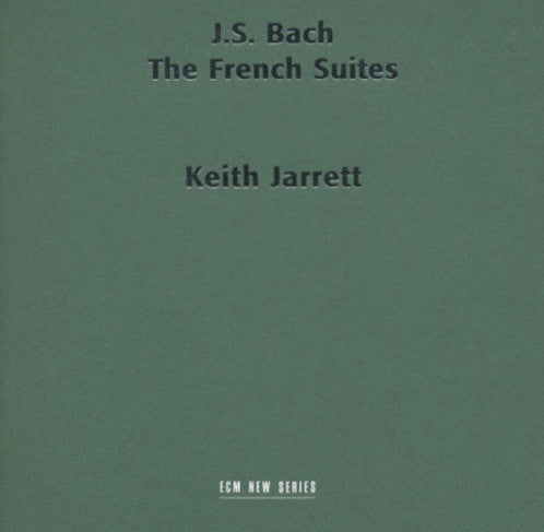 J. S. Bach - Keith Jarrett – The French Suites CD