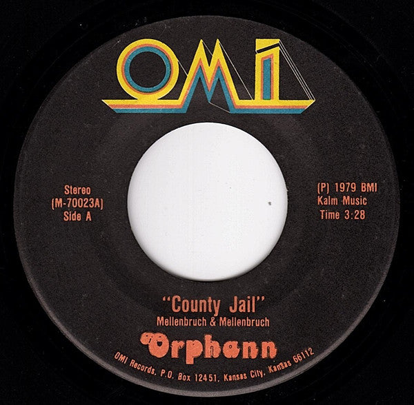 Orphann - County Jail 7"