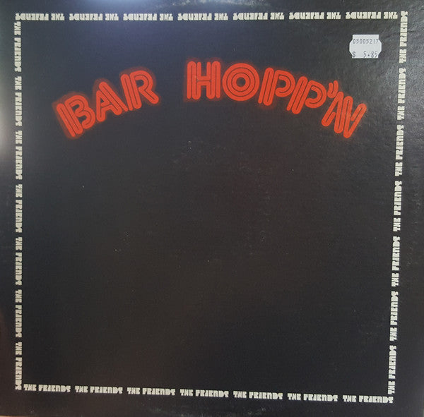 Friends – Bar Hopp'n LP
